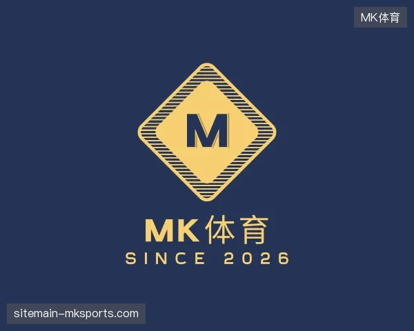探访MK体育官方